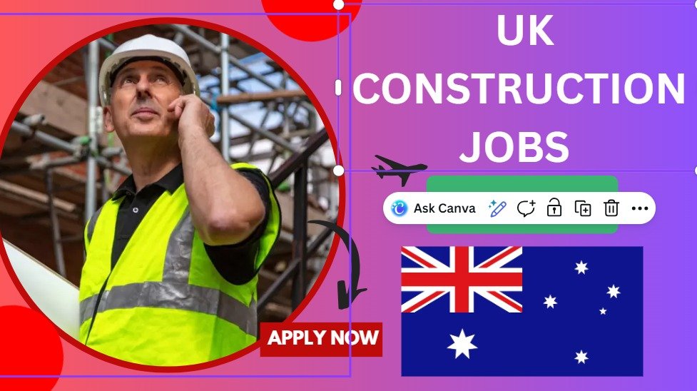 UK Construction Jobs for Foreign Workers 2026